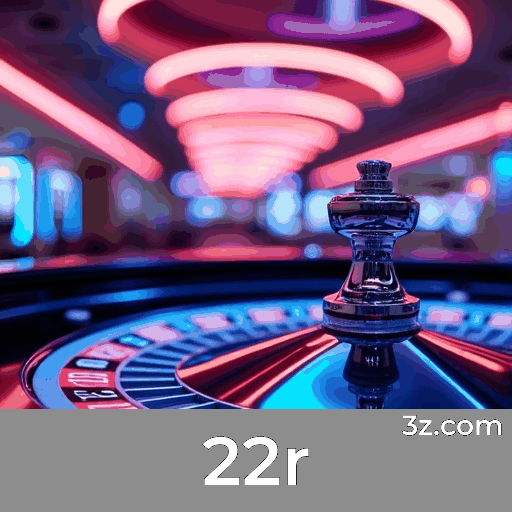 22r: Cassino Online de Confiança e Pagamentos Rápidos
